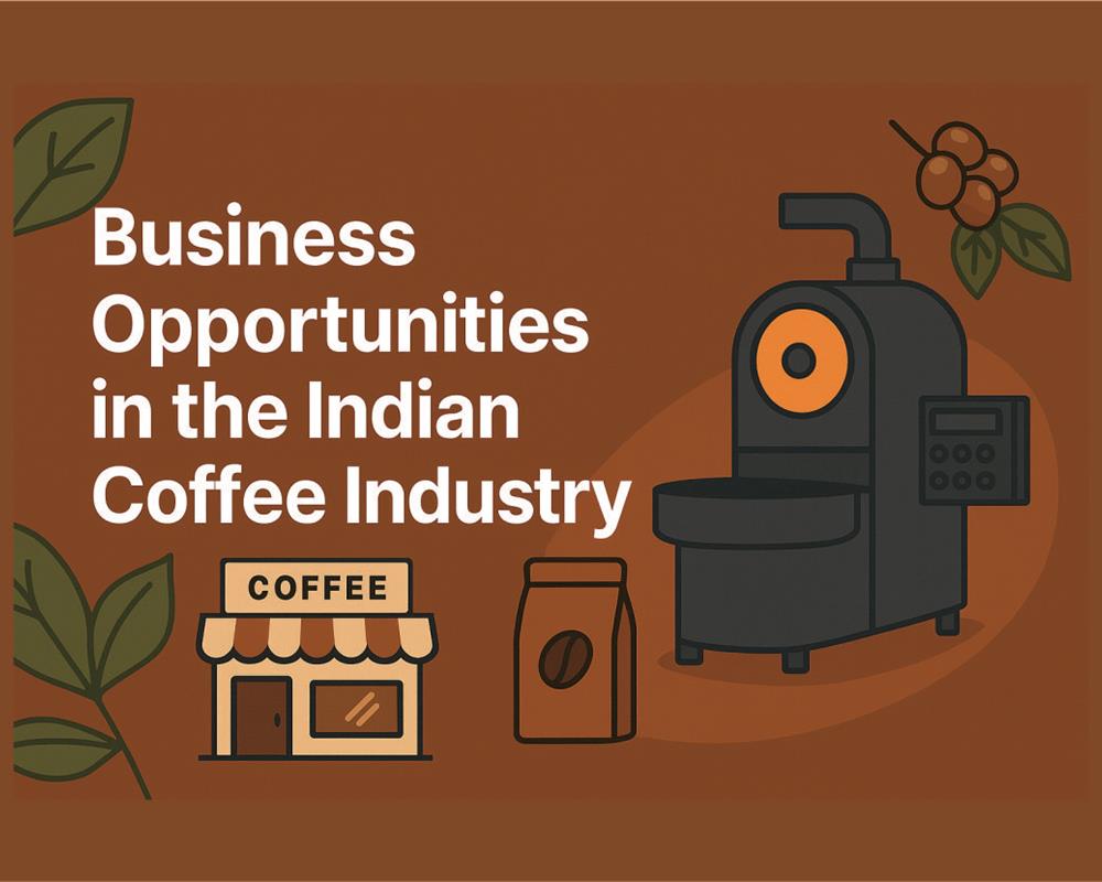 Business Opportunities in the Indian Coffee Industry